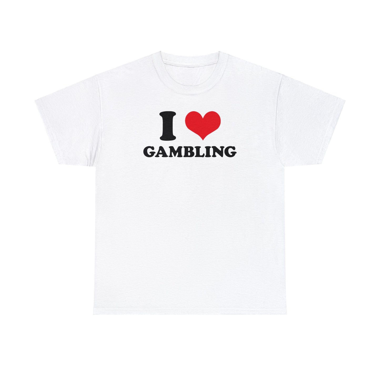 I ❤️ Gambling Tee