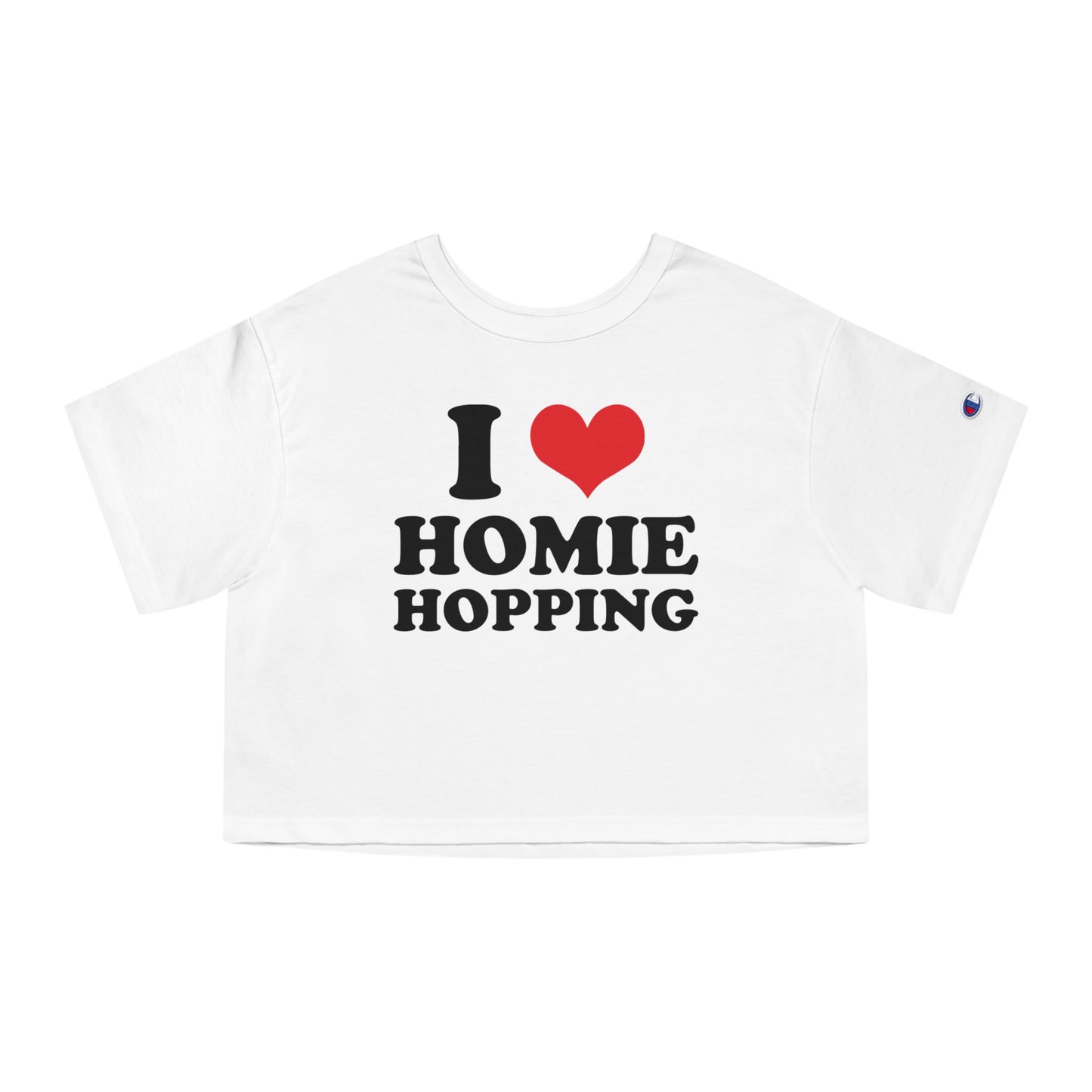 I ❤️ Homie Hopping Crop Top