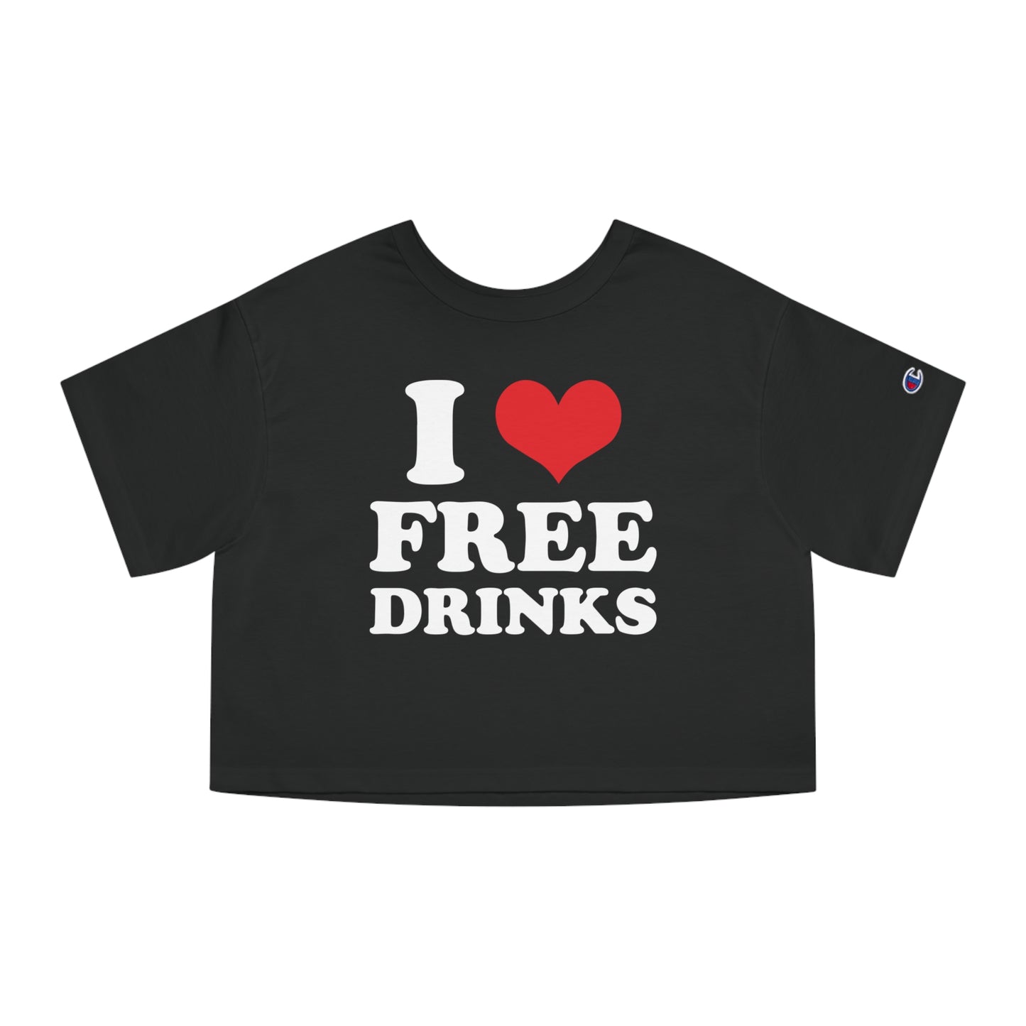 I ❤️ Free Drinks Crop Top