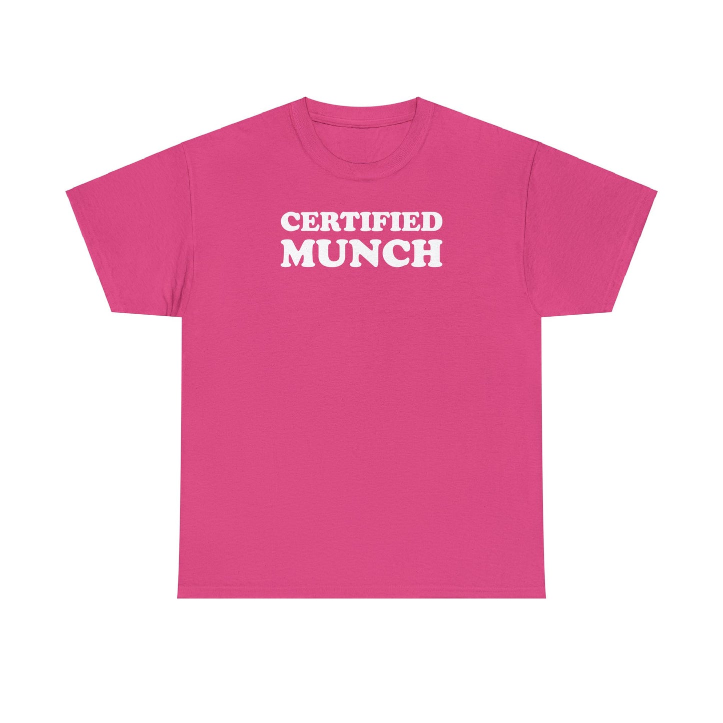 Certified Munch Tee