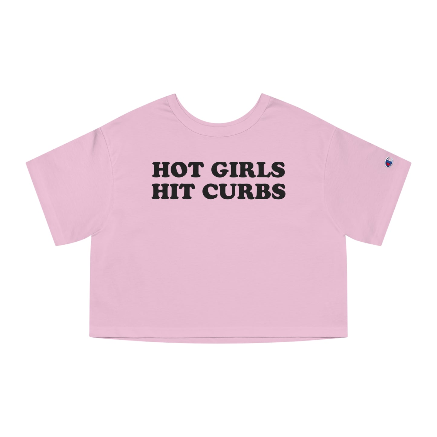 Hot Girls Hit Curbs Crop Top