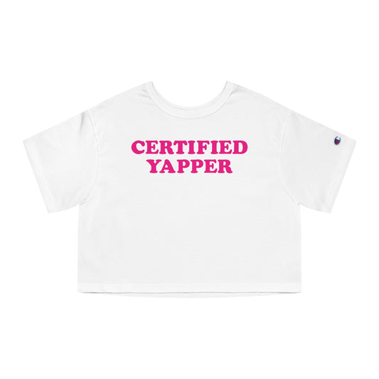 Certified Yapper Crop Top